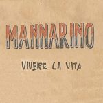 Alessandro Mannarino - Vivere la vita