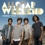 Allstar weekend - Come down with love