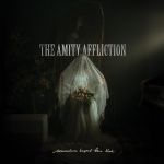 Amity Affliction, the - Death is all around