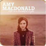 Amy Macdonald - Left that body long ago