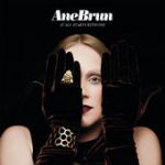 Ane Brun - One