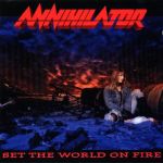 Annihilator - Set the world on fire