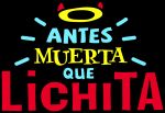 Antes muerta que Lichita - Tú mi salvación