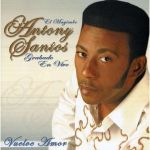 Antony Santos - Vuelve amor