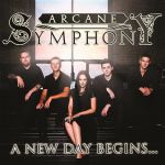 Arcane Symphony - A new day begins