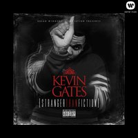 Kevin Gates - Thinkin' With My Dick