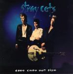 Stray Cats - Lust 'n' love