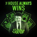 Stupendium, the - The house always wins