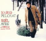 Mario Pelchat - Chantons Noël