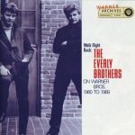 Everly Brothers, the - The price of love
