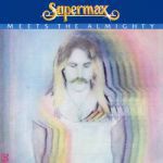 Supermax - As long as there is you