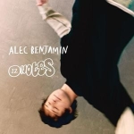 Alec Benjamin - Sacrifice tomorrow